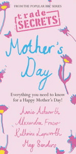 Pocket Trade Secrets: Mother's Day